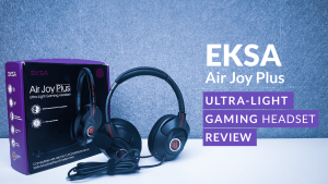 EKSA Air Joy加超轻型游戏耳机评论