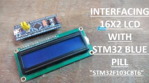 接口16x2 LCD与STM32F103C8T6特征图像