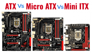 ATX vs Micro ATX vs mini ITX