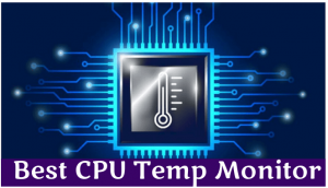 最好的CPU温度监视器