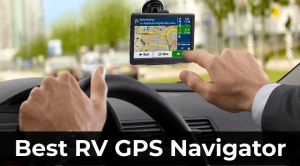 最好的RV GPS