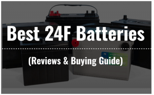 最佳24F电池评论