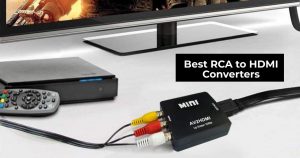 最好的RCA到HDMI转换器