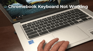 Chromebook键盘无法正常工作