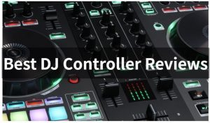 最佳DJ控制器评论