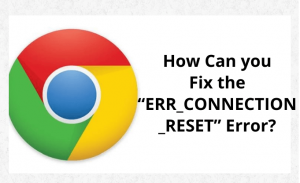 err_connection_reset.