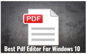 Windows 10的最佳PDF编辑器