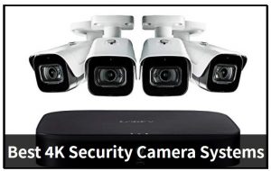 最佳4K安全摄像机系统