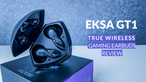 EKSA GT1真正的无线游戏耳塞审查