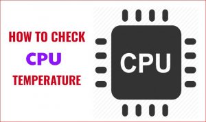 如何检查CPU温度