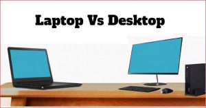 笔记本电脑vs台式机