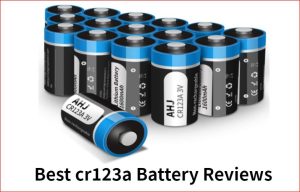 最佳CR123A电池评论