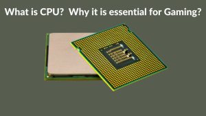 CPU为什么它是必要的游戏是什么